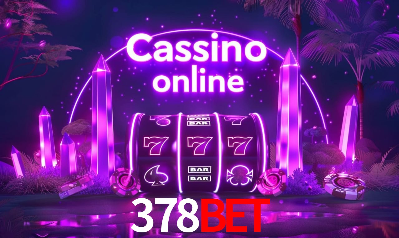 Casino Ao Vivo 378bet